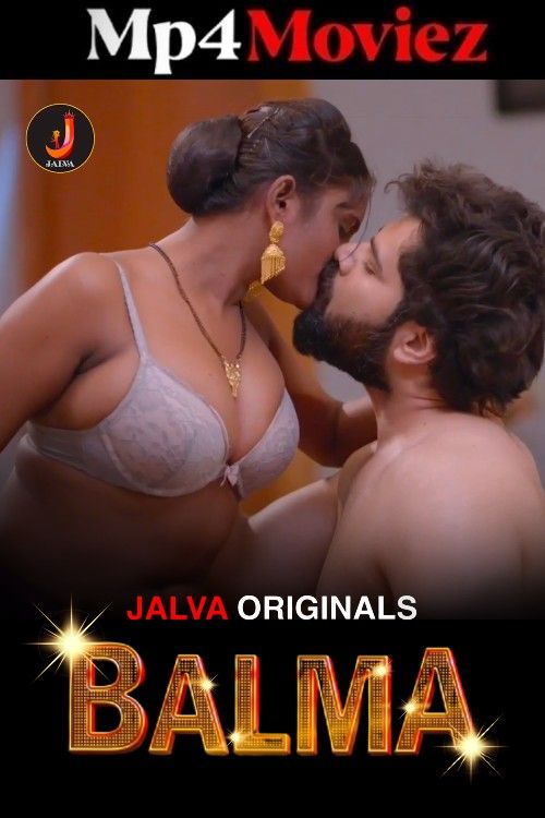 Balma (2025) S01 Hindi Jalva Web Series download full movie