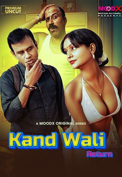 Kaand Wali Return BTS (2025) S01E01 Hindi Moodx Web Series download full movie